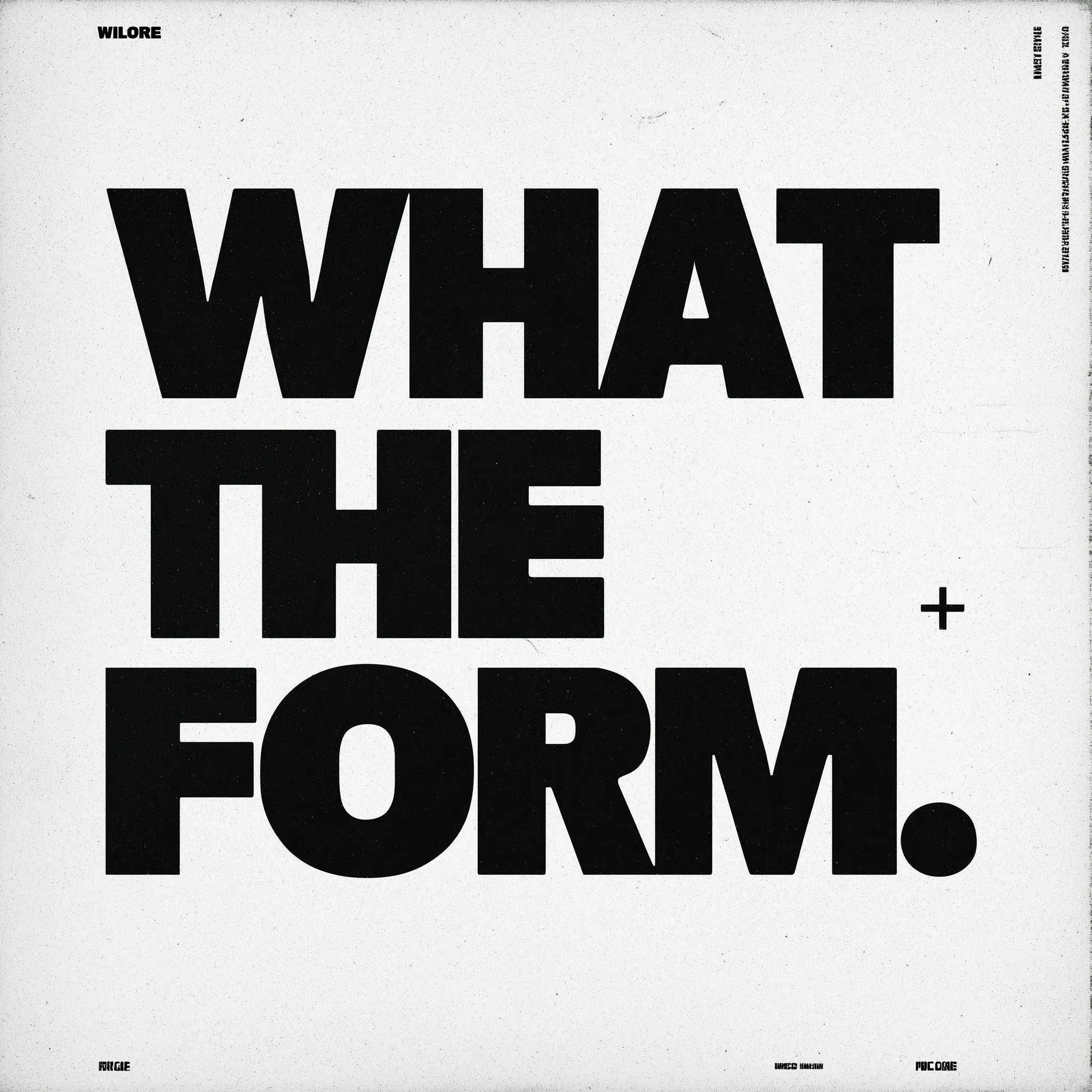 What the Form? Cover